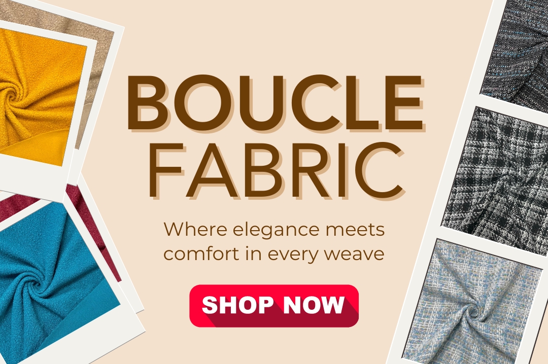 Boucle Fabrics!