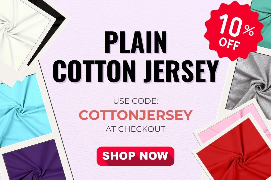 10% OFF Plain Cotton Jersey Fabric!