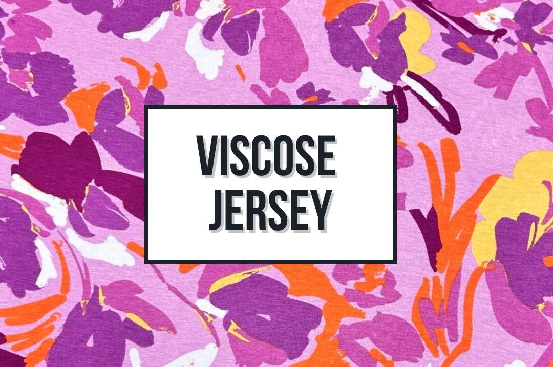 Viscose Jersey Fabrics!