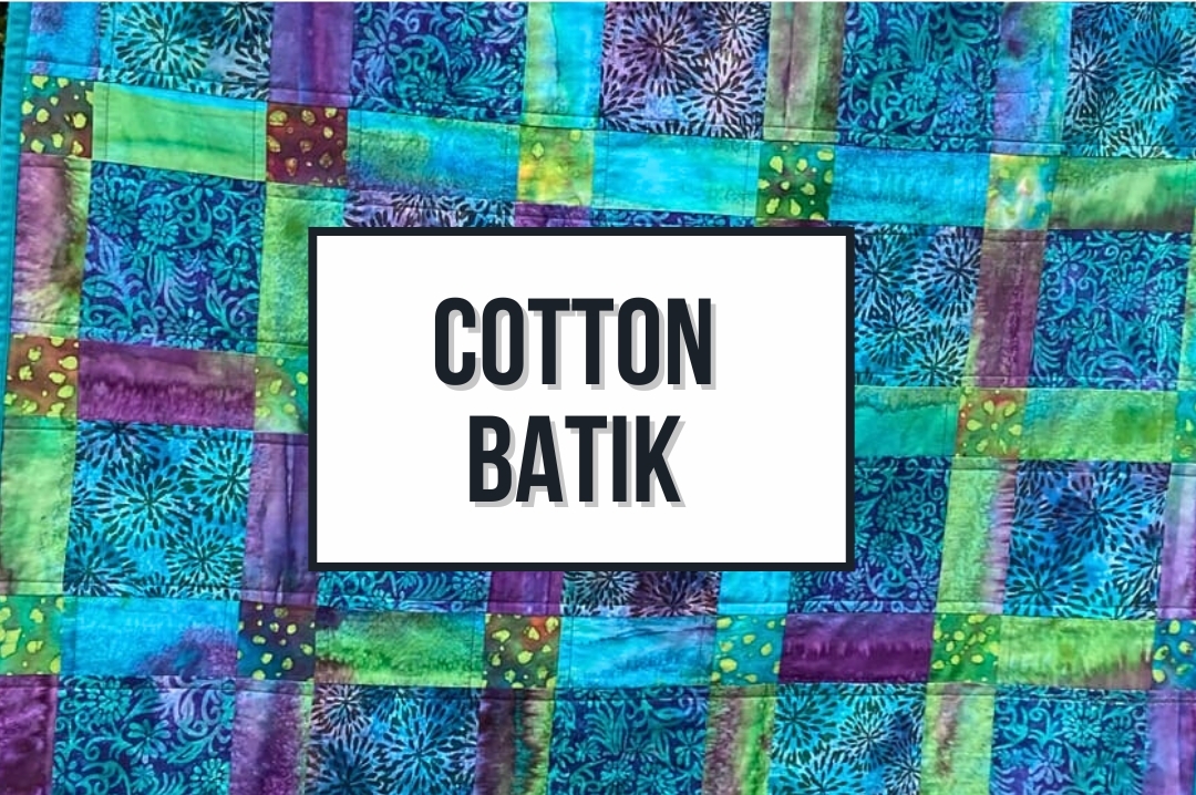 Cotton Batik Fabrics!