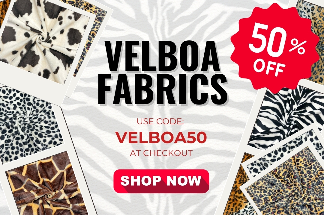 50% OFF Velboa Fabrics!