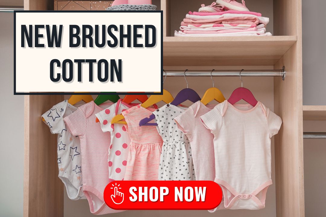 New Brushed Cotton!